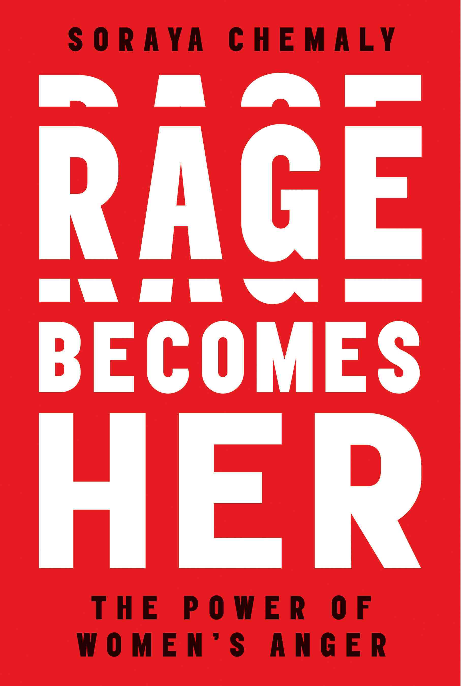Rage Becomes her