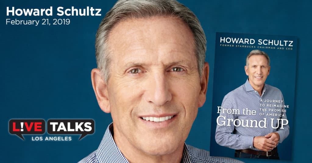 Howard Schultz, Feb. 21 | Live Talks Los Angeles
