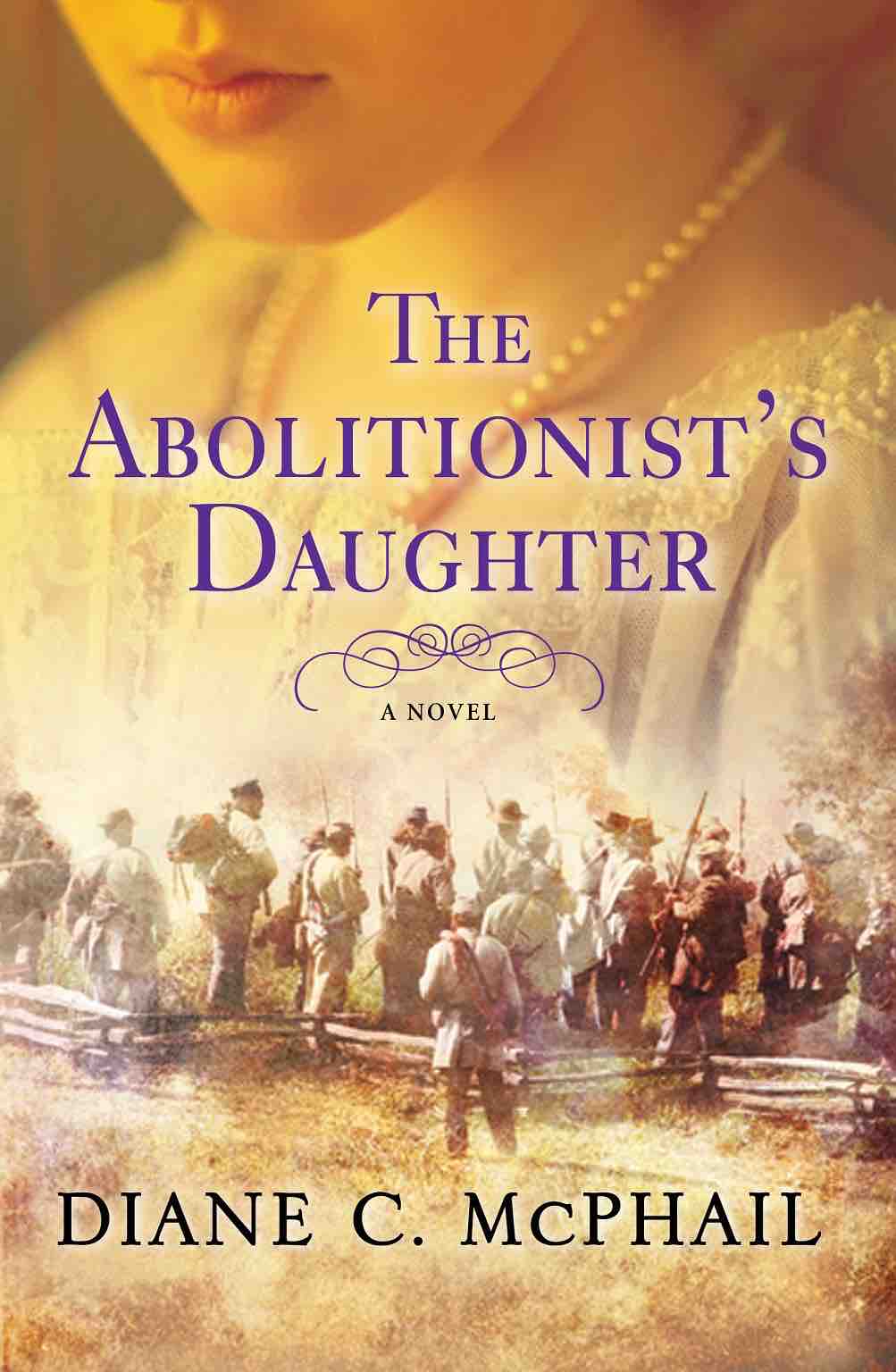 COVER ART - The Abolitionist's Daughter by Diane C. McPhail