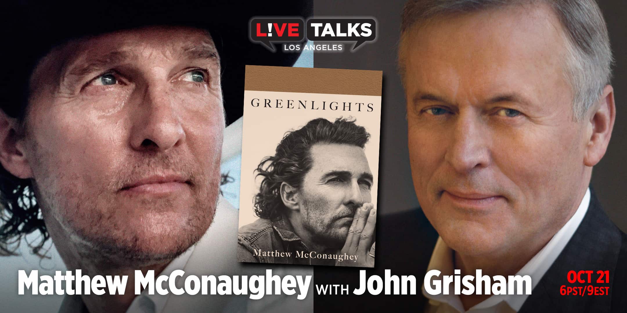 Matthew McConaughey with John Grisham, Oct. 21 Live Talks Los Angeles