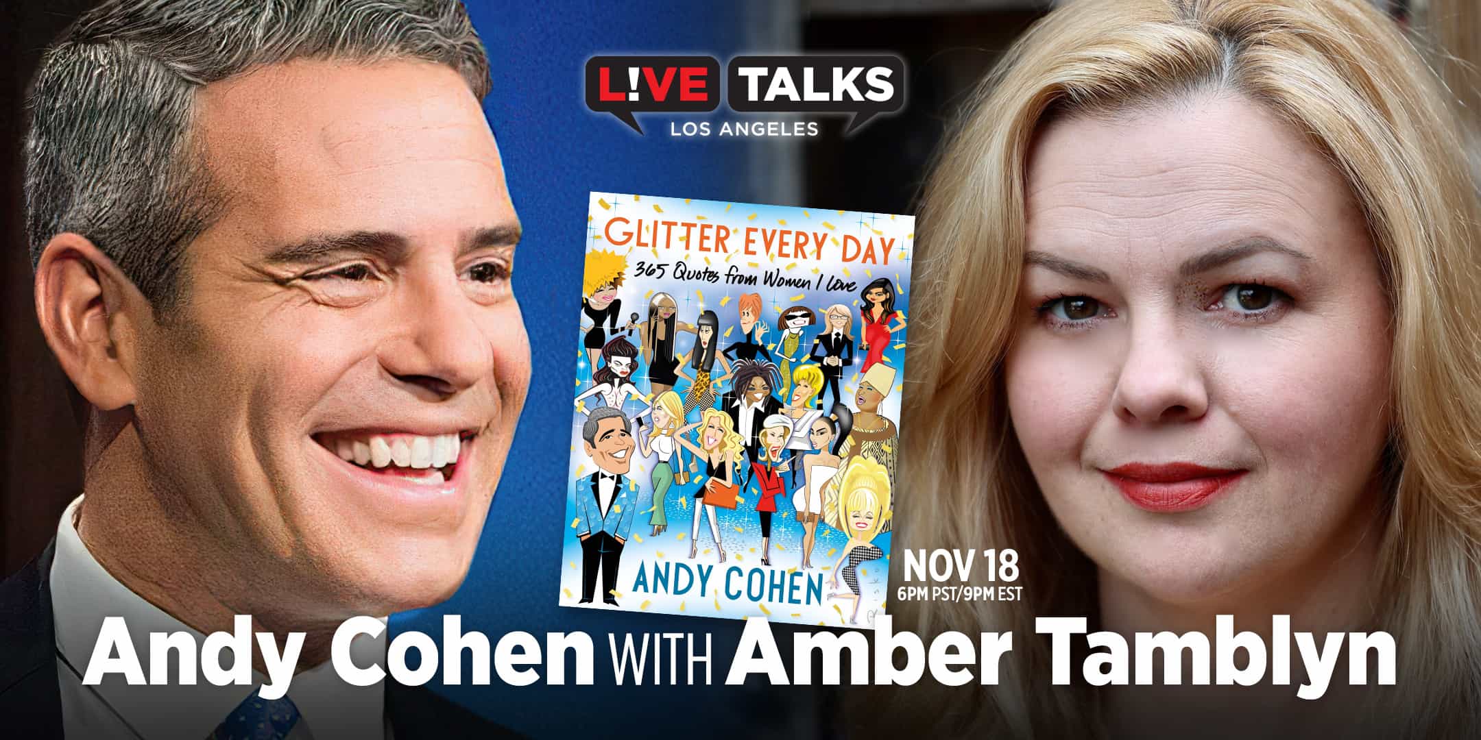 Andy Cohen with Amber Tamblyn, Nov. 18 | Live Talks Los Angeles