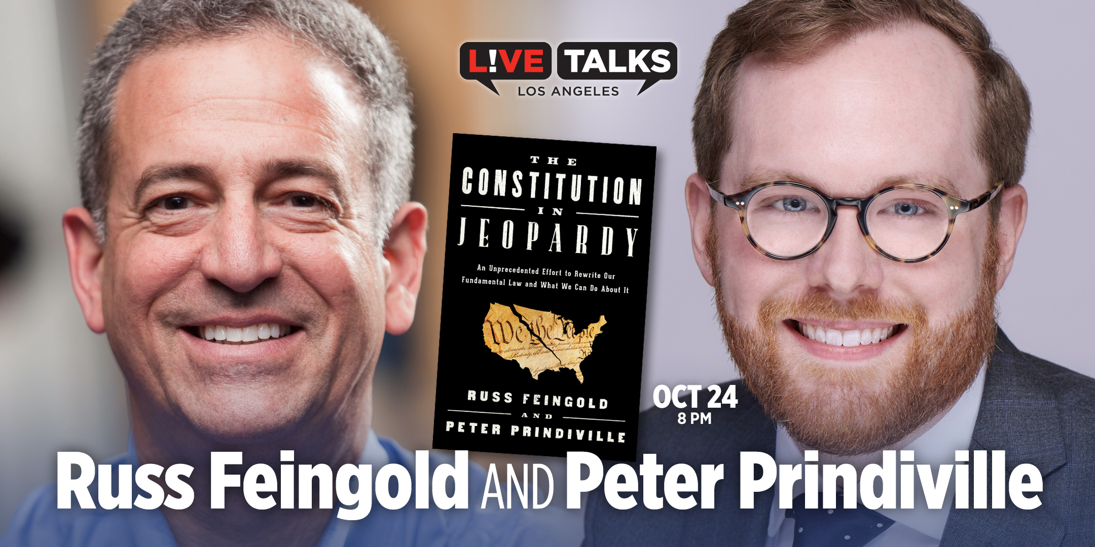 Russ Feingold & Peter Prindiville, Oct. 24 | Live Talks Los Angeles