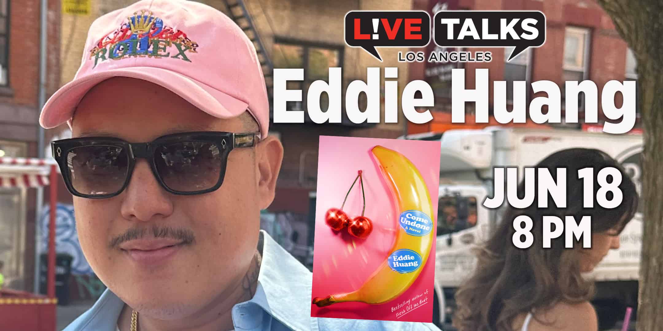 Eddie Huang with Ottessa Moshfegh, June 18 | Live Talks Los Angeles